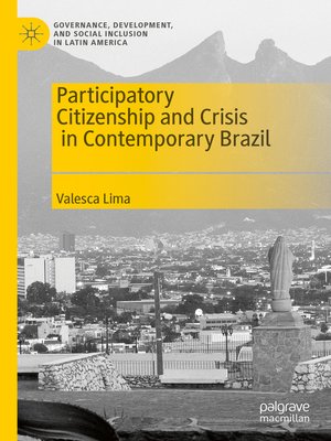 cover image of Participatory Citizenship and Crisis in Contemporary Brazil